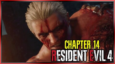 Resident Evil 4 (2023) | Chapter 14 Playthrough - With Commentary