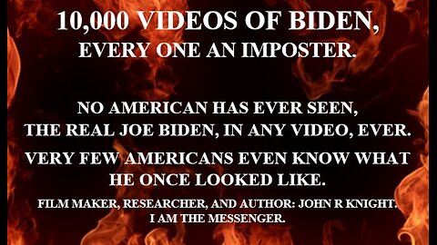 10,000 VIDEOS OF BIDEN