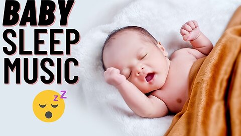 SLEEP MUSIC FOR KIDS： Baby Songs to Sleep, Lullabies for Babies, Baby Music