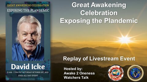 Great Awakening Celebration - David Icke