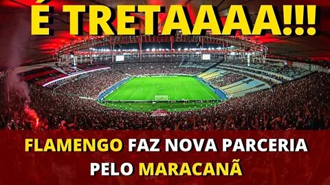 ÚLTIMAS NOTÍCIAS DO FLAMENGO SOBRE A NOVA PARCERIA POR LICITAÇÃO AO MARACANÃ - É TRETA!!!