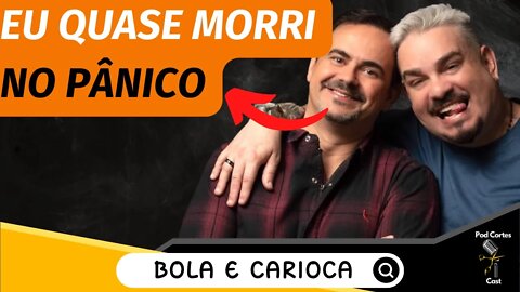 CARIOCA CONTA COMO PEGOU PNEUMONIA QUÍMICA NO PÂNICO - BOLA E CARIOCA + VICTOR SARRO - Flow #68