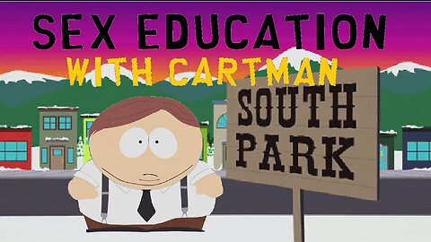 Cartman's sex education