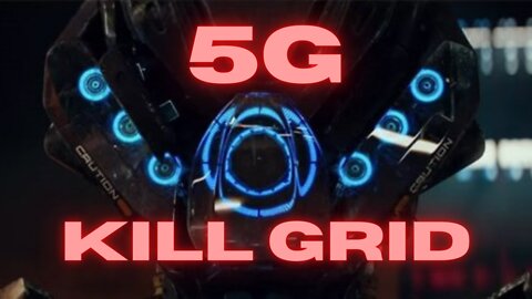 5G Kill Grid Goes Live In The U.S. On 1/19/2022