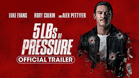 5lbs of Pressure - Official Trailer