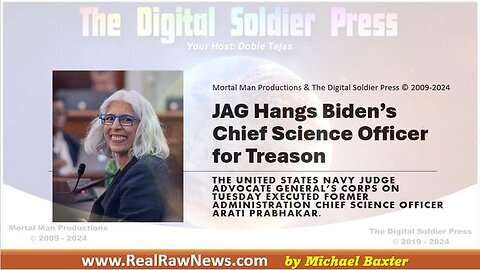 JAG Hangs Biden’s Chief Science Officer for Treason