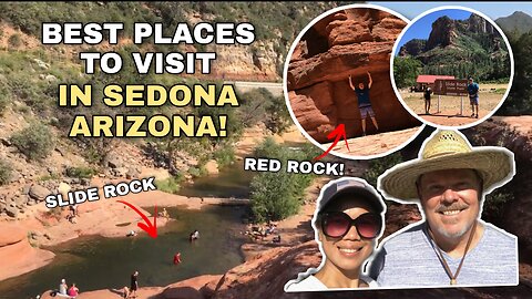 The Best Places to Visit in Sedona Arizona - Slide Rock/Red Rock State Parks