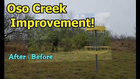 Oso Creek Has Had Some Upgrades! (Corpus Christi Disc Golf)