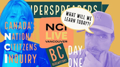 NCI - Vancouver - Day 1 - Watch LIVE with J!