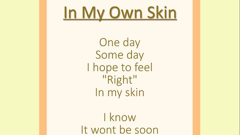 Poetry - In My Own Skin