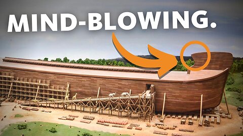 Skeptics, Beware: This Video about Noah’s Ark Will Change Your Mind!
