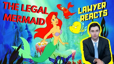 Real Lawyer Watches "The Little Mermaid" | Legal Analysis of Ariel's Contract | Lawyer Reacts