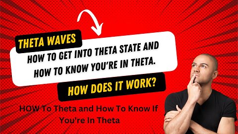 HOW To Theta and How To Know If You're In Theta