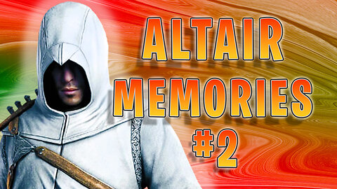 Assassin's Creed Revelations Altair Memories Part 2!