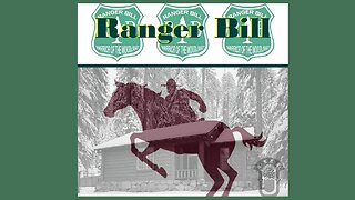 Ranger Bill - Ep 55 (River Of Fire)