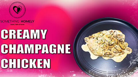 Creamy Champagne Chicken