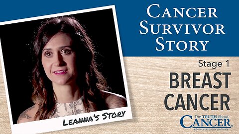 Breast Cancer at 32 - A Story of Resilience - Leanna’s Cancer Survivor Story
