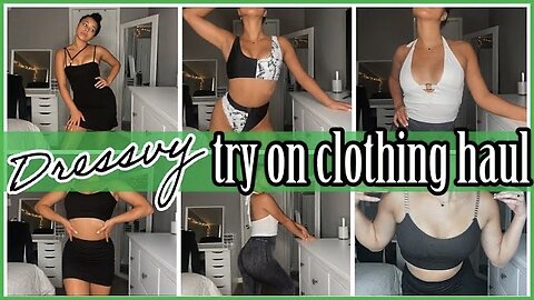 *DRESSVY* TRY ON CLOTHING HAUL SUMMER 2022 💚 | TRYING ON CLOTHES | CLOTHING HAULS | @ez tingz
