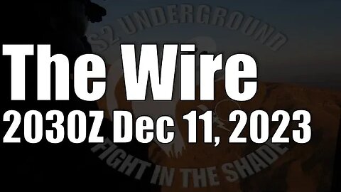 The Wire - December 11, 2023