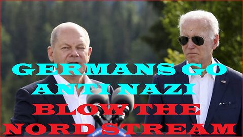 Nord Stream sabotaged over Germany's nonsupport of Ukrainian Nazis!