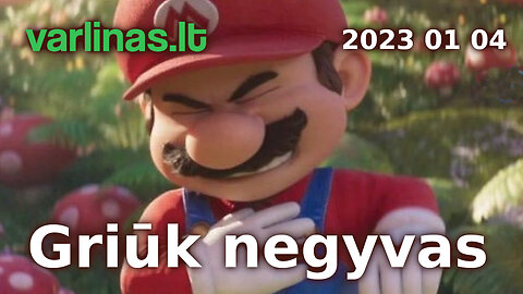 Varlinas tiesiogiai - 2023 01 04 - Griūk negyvas