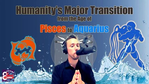 The age of Aquarius: What's REALLY happening (this is wild)