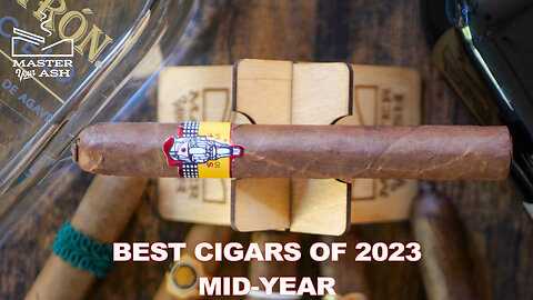The Best Cigars Of 2023 (Mid-Year)