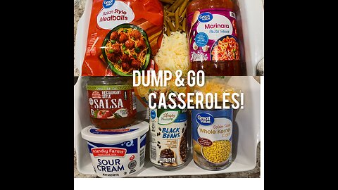 DUMP & GO CASSEROLES / 3 Casserole Dinner Recipe