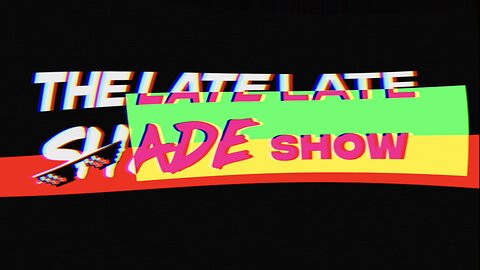 The Late Late Shade Show || THE VOLT [SERMON ONLY]