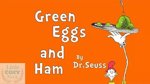 READ ALOUD of Green Eggs and Ham by Dr. Seuss - Storytime Books for Kids
