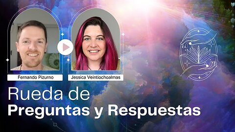 Rueda de Preguntas y Respuestas - Fernando Pizurno y Jessica Veintiochoalmas