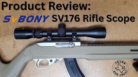 Product Review & Unboxing: SVBony SV176 Rifle Scope