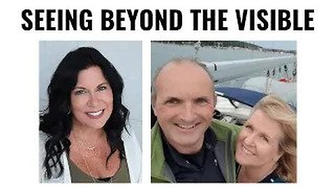 Seeing Beyond The Visible (Exclusive Interview) - Ep 34 Sailing With Thankfulness