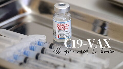 C19 Vax - All You Need to Know
