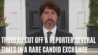 Trudeau Cut Off A Reporter Mid-Question In A Rare Candid Exchange
