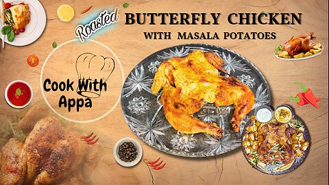 Roasted Butterfly Chicken /Roasted Butterfly Chicken with Masala Potatoes #roastedchicken #homemade