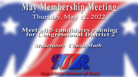 Republican Women of Reno General Meeting May 12, 2022