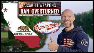 California's "Assault Weapons Ban" Overturned! 🔫⚖️