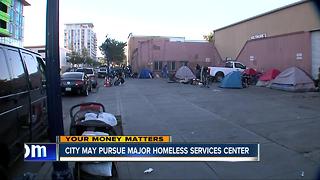 City may pursue major homeless services center
