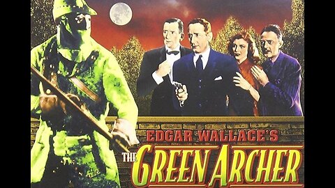 THE GREEN ARCHER (1940)--a colorized serial in one video