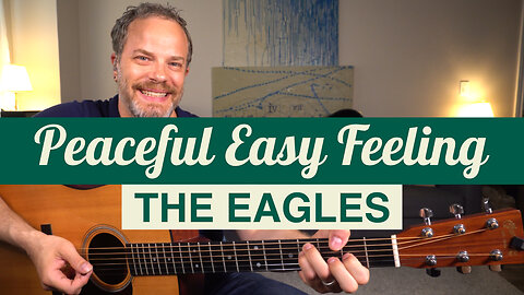 How to Play "Peaceful Easy Feeling" The Eagles - Easy Guitar Lesson