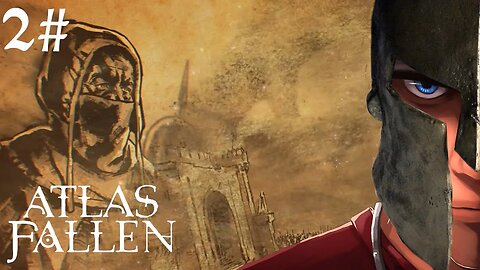 Atlas Fallen - Welcome to Castrum VII quest hub - Part 2 | Let's Play Atlas Fallen Gameplay