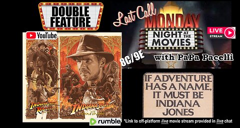 Last Call Monday Night At The Movies - Indiana Jones Double Feature