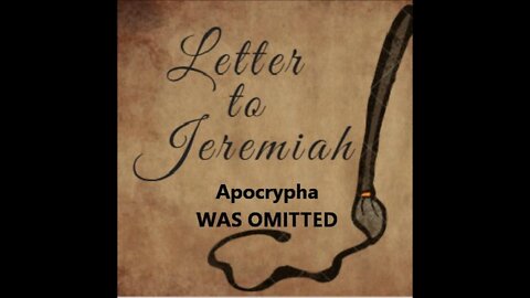 Apocrypha Jeremiah Letter the Prophet Was Omitted