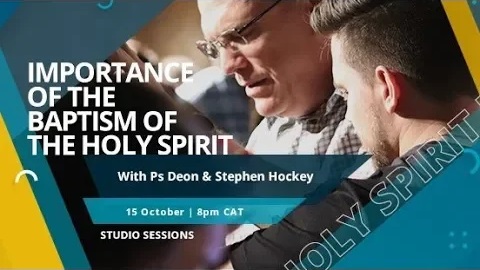Importance of the Baptism of the Holy Spirit | Studio Sessions