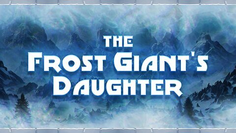 The Frost Giant's Daughter