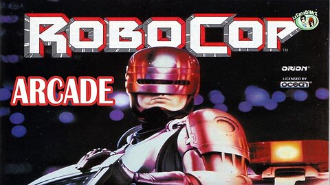 Robocop | Arcade Game | Retro | Walkthrough | Gameplay | LongPlay