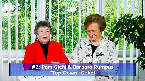 #2: "Top-Down" Gebet - Pam Giehl (Mai 2019)