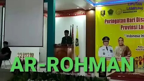 MUROTTAL SURAT ARROHMAN MERDU DILANTUNKAN OLEH MAHASISWA UNILA DI ACARA HARI DISABILITAS (HDI) 2019