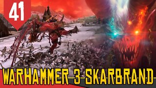 ACIRRADA - Total War Warhammer 3 Skarbrand #41 [Série Gameplay Português PT-BR]